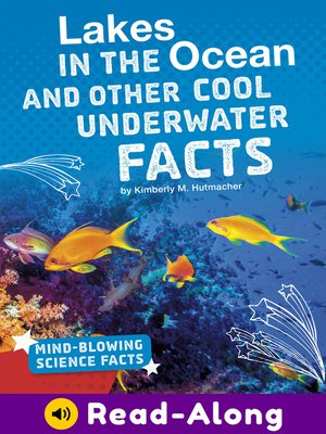 cover image of Lakes in the Ocean and Other Cool Underwater Facts